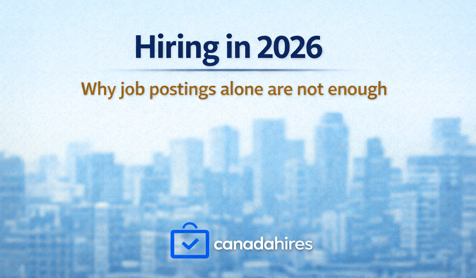 Hiring in 2026, Why job postings alone are no longer enough!